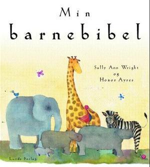 "Min barnebibel" av Sally Ann Wright