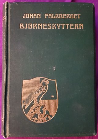 "Bjørneskyttern" av Johan Falkberget