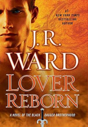 "Lover Reborn (Black Dagger Brotherhood Series)" av J. R. Ward