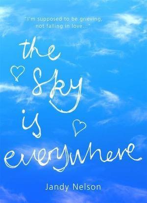 "The Sky Is Everywhere" av Jandy Nelson