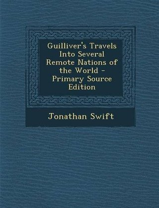 "Guilliver's Travels Into Several Remote Nations of the World - Primary Source Edition" av Jonathan Swift