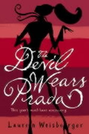 "The devil wears Prada" av Lauren Weisberger