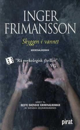 "Skyggen i vannet" av Inger Frimansson