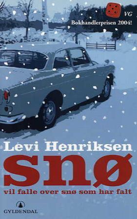 "Snø vil falle over snø som har falt - roman" av Levi Henriksen