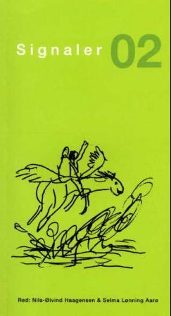 "Signaler 02 - Cappelens årlige litterære revy" av Nils-Øivind Haagensen