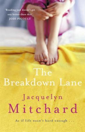 "The breakdown lane" av Jacquelyn Mitchard