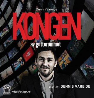 "Kongen av gutterommet" av Dennis Vareide