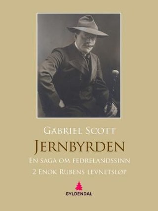 "Jernbyrden 2 - en saga om fedrelandssinn" av Gabriel Scott