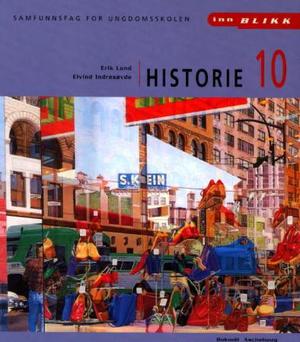 "Historie 10 - samfunnsfag for ungdomsskolen" av Erik Lund