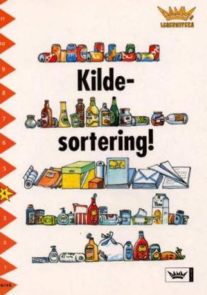 "Kildesortering! - nivå 4" av Inger Strömsten
