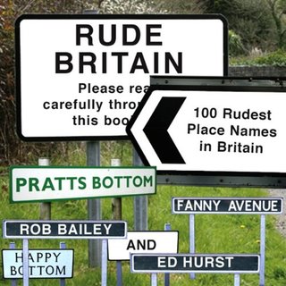 Rude Britain - The 100 Rudest Place Names in Britain