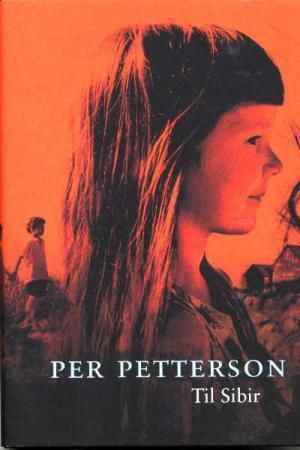 "Til Sibir" av Per Petterson