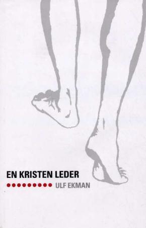 "En kristen leder" av Ulf Ekman