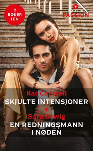 Skjulte intensjoner ; En redningsmann i nøden