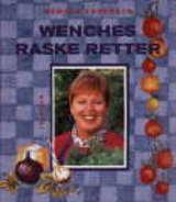 "Wenches raske retter" av Wenche Andersen