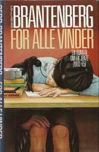 "For alle vinder - en roman om en jente. 1960-65" av Gerd Brantenberg