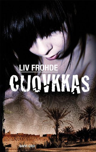 "Cuovkkas" av Liv Frohde