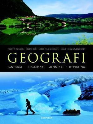 "Geografi - landskap, ressursar, menneske, utvikling" av Øivind Dokken