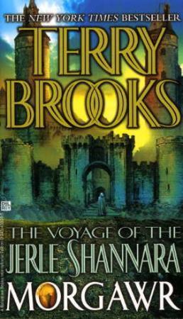 "The voyage of the Jerle Shannara - Morgawr" av Terry Brooks