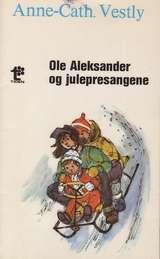"Ole Aleksander og julepresangene" av Anne-Cath. Vestly