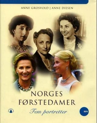 "Norges førstedamer" av Anne Grosvold