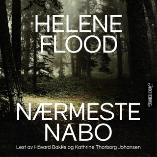 Nærmeste nabo - psykologisk thriller