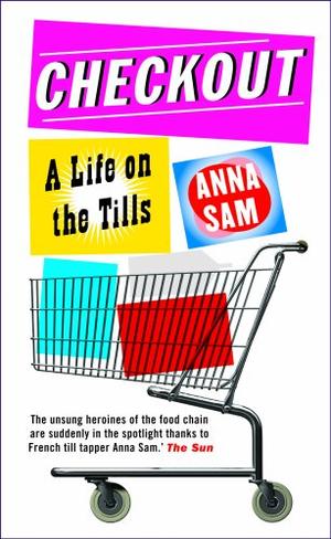 Checkout - A Life on the Tills