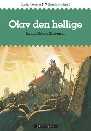 Olav den hellige - leseuniverset 5-7 : samfunnsfag 2