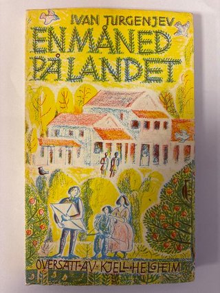 En måned på landet - komedie i fem akter