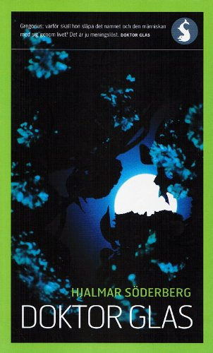"Doktor Glas" av Hjalmar Söderberg