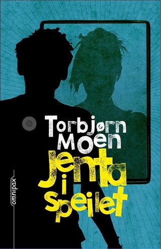 "Jenta i speilet" av Torbjørn Moen
