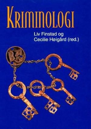 "Kriminologi" av Cecilie Høigård
