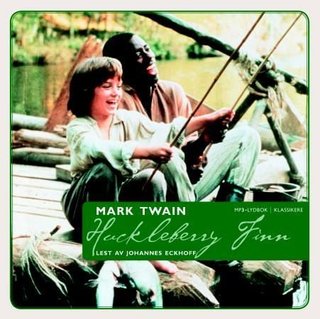"Huckleberry Finn" av Mark Twain