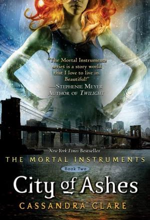 City of Ashes (Mortal Instruments (Hardback))