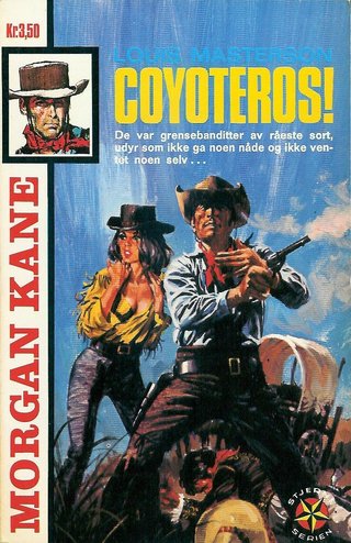 "Coyoteros!" av Louis Masterson