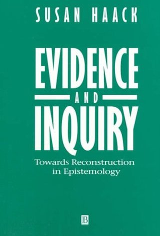 "Evidence and Inquiry Towards Reconstruction in Epistemology" av Susan Haack