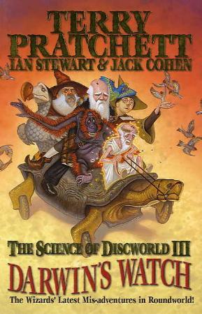 "The science of Discworld III - Darwin's watch" av Terry Pratchett