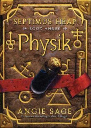 "Physik Septimus Heap : book three" av Angie Sage