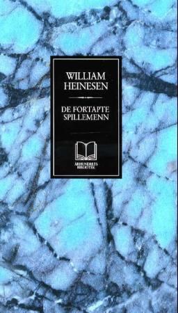 "De fortapte spillemenn - roman" av William Heinesen