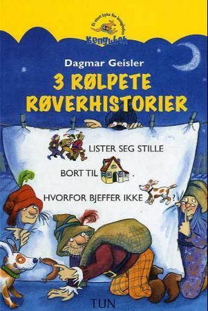 3 rølpete røverhistorier