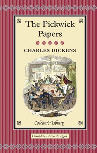 "The Pickwick Papers The Posthumous Papers of the Pickwick Club (Collectors Library Editions)" av Charles Dickens