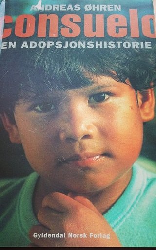 "Consuelo en adopsjonshistorie" av Andreas Øhren