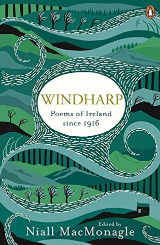 "Windharp Poems of Ireland Since 1916" av Niall MacMonagle