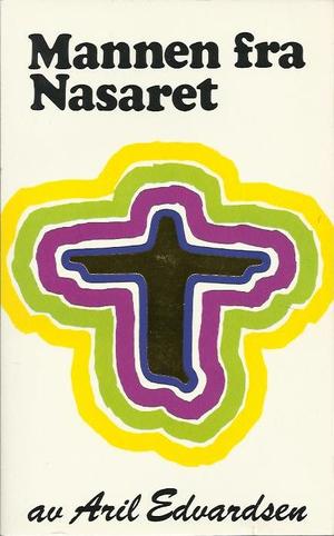 "Mannen fra Nasaret" av Aril Edvardsen