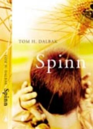 "Spinn - roman" av Tom H. Dalbak