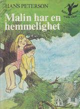 Malin har en hemmelighet