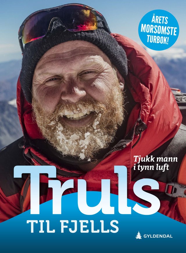 "Truls til fjells - tjukk mann i tynn luft" av Truls Svendsen
