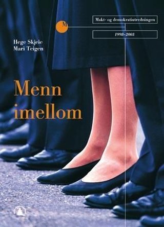 Menn imellom - mannsdominans og likestillingspolitikk