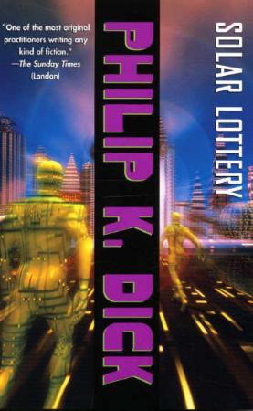 "Solar lottery" av Philip K. Dick