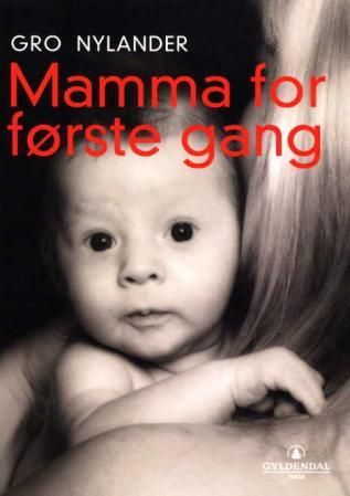 Mamma for første gang